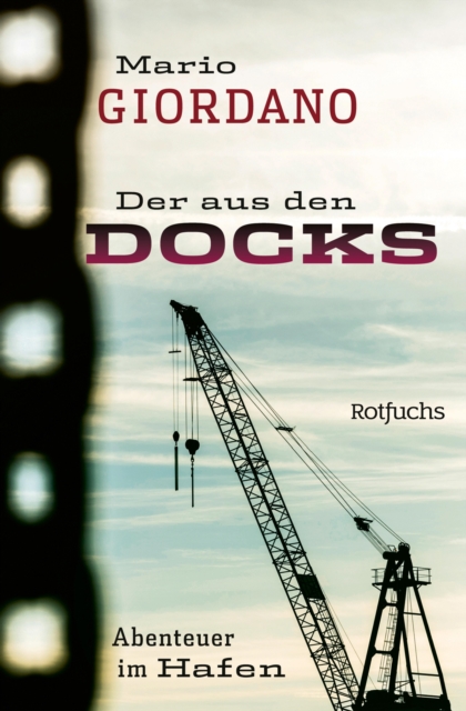 Der aus den Docks : Abenteuer im Hafen, EPUB eBook