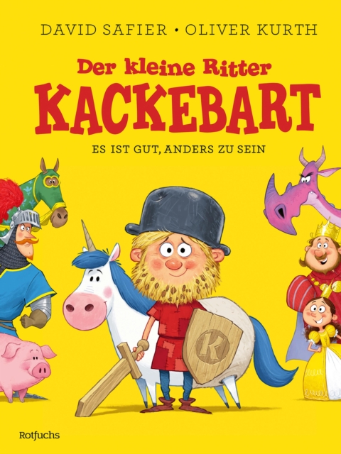 Der kleine Ritter Kackebart : Es ist gut, anders zu sein, EPUB eBook