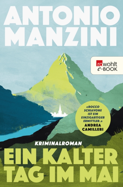 Ein kalter Tag im Mai : Kriminalroman | Der Nr. 1 Bestseller aus Italien, EPUB eBook