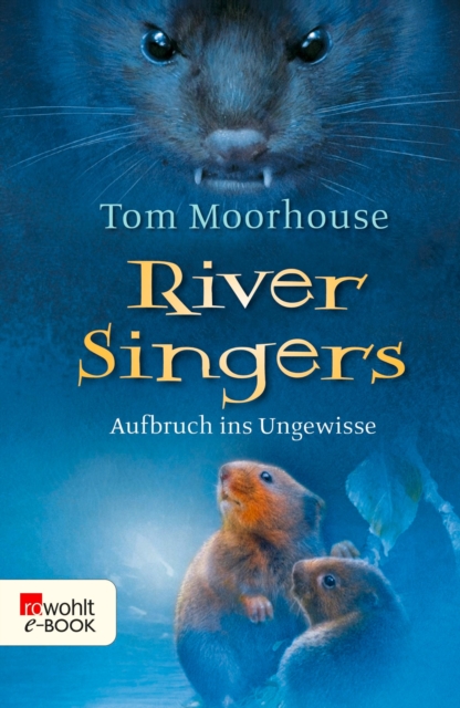 River Singers: Aufbruch ins Ungewisse, EPUB eBook