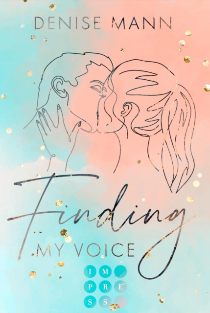 Finding my Voice. Mein Weg zu dir : Beruhrende Romance uber eine Songwriterin und ihre alles verandernde Liebe zu einem Footballspieler, EPUB eBook