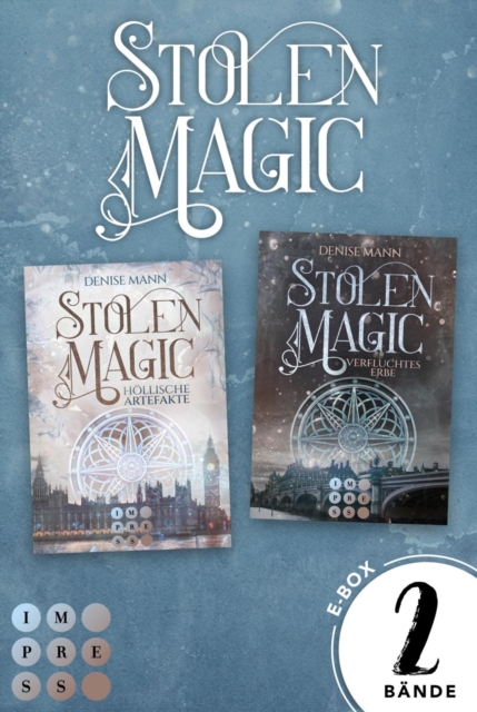 Stolen Magic: Sammelband der romantischen Urban-Fantasy-Serie : Romantic Crime fur alle Fans von »Hidden Legacy« und »Hex Files«, EPUB eBook