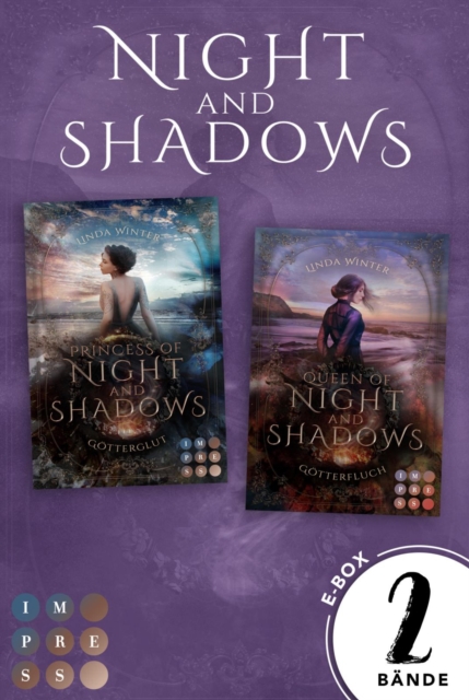 Sammelband der gottlichen Dilogie (Night and Shadows) :  Fantasy-Liebesroman uber eine Thronfolgerin, die sich gegen die Magie der Elemente behauptet , EPUB eBook