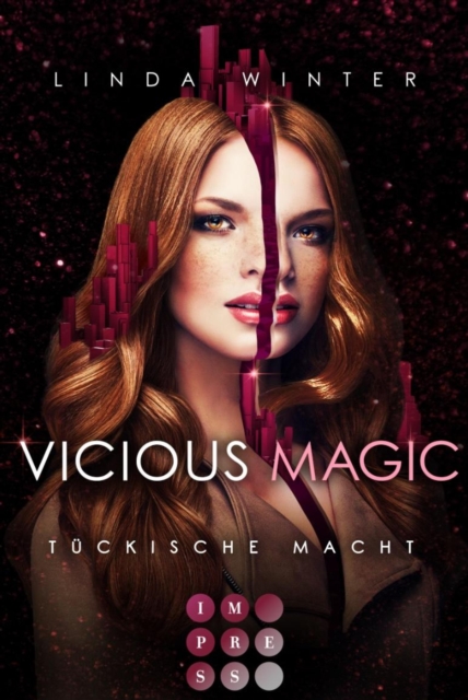 Vicious Magic: Tuckische Macht (Band 3) : Urban Fantasy uber eine toughe Magie-Agentin und einen undurchsichtigen Drachenwandler, EPUB eBook