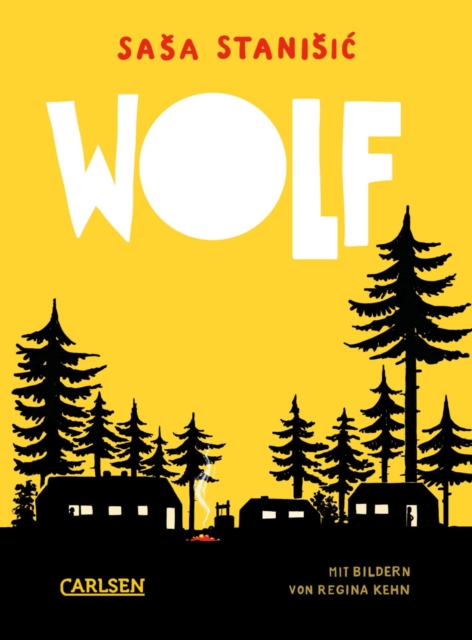 Wolf : Kinderbuch von Sasa Stanisic, EPUB eBook