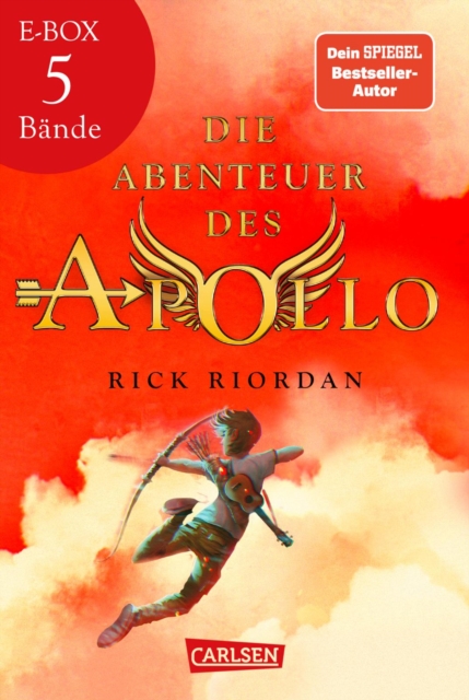 Die Abenteuer des Apollo: Packendes Fantasy-Spin-off von Percy Jackson - Band 1-5 in einer E-Box! : Fur alle Fans von griechischen Mythen und Gottern, EPUB eBook