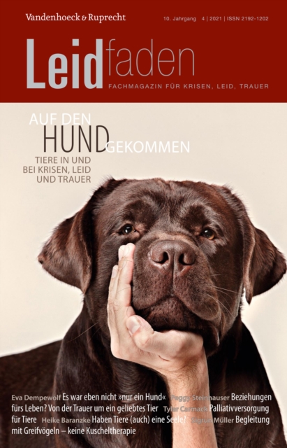 Auf den Hund gekommen - Tiere in und bei Krisen, Leid und Trauer : Leidfaden 2021, Heft 4, PDF eBook