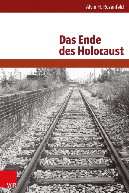 Das Ende des Holocaust : Ubersetzt von Manford Hanowell, PDF eBook
