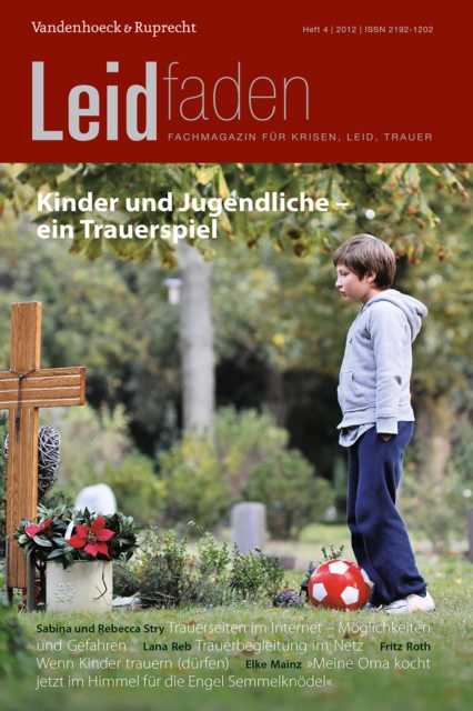 Kinder und Jugendliche - ein Trauerspiel : Leidfaden 2012 Heft 04, PDF eBook