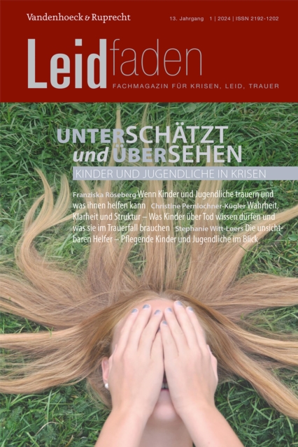 Unterschatzt und ubersehen - Kinder und Jugendliche in Krisen : Leidfaden 2024, Heft 1, PDF eBook