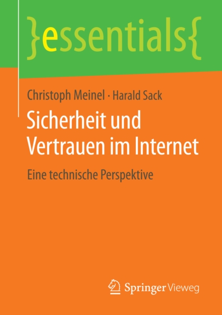 Sicherheit und Vertrauen im Internet : Eine technische Perspektive, EPUB eBook
