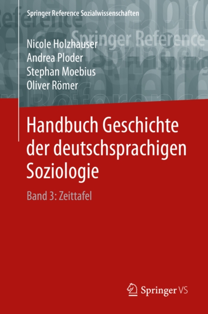 Handbuch Geschichte der deutschsprachigen Soziologie : Band 3: Zeittafel, EPUB eBook