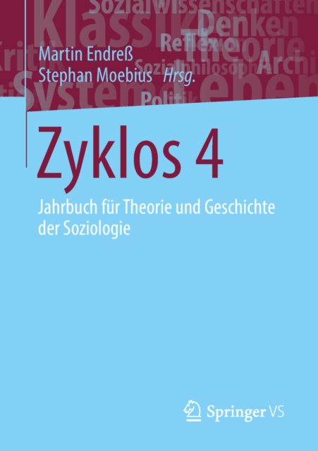 Zyklos 4 : Jahrbuch fur Theorie und Geschichte der Soziologie, PDF eBook