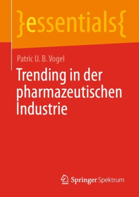 Trending in der pharmazeutischen Industrie, EPUB eBook