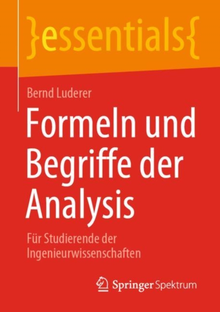 Formeln und Begriffe der Analysis : Fur Studierende der Ingenieurwissenschaften, EPUB eBook