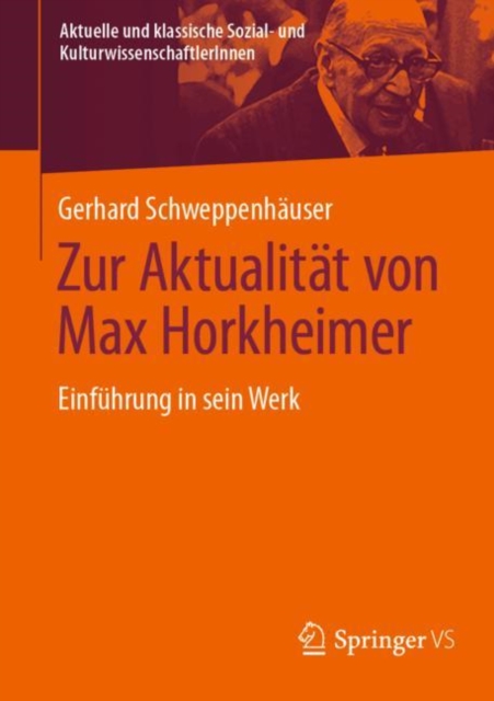 Zur Aktualitat von Max Horkheimer : Einfuhrung in sein Werk, EPUB eBook