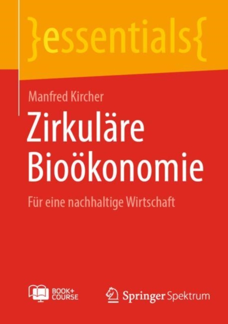 Zirkulare Biookonomie : Fur eine nachhaltige Wirtschaft, EPUB eBook
