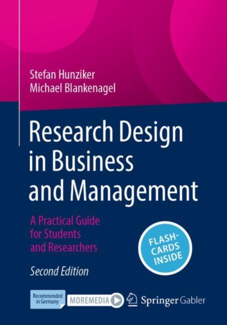 Research Design in Business and Management : A Practical Guide for Students and Researchers, Multiple-component retail product Book