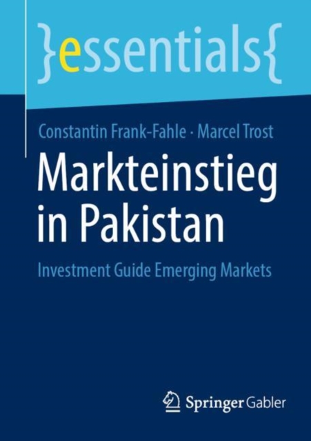 Markteinstieg in Pakistan : Investment Guide Emerging Markets, EPUB eBook