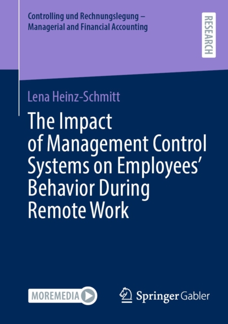 The Impact of Management Control Systems on Employees' Behavior During Remote Work, EPUB eBook