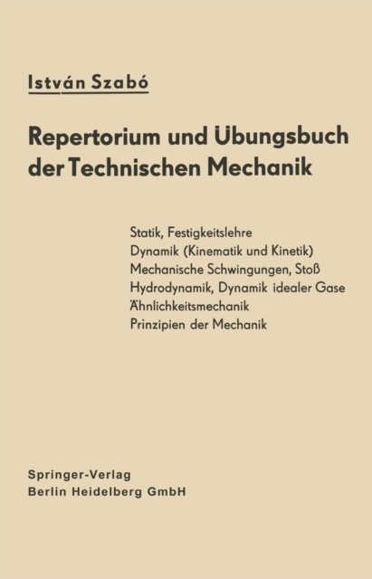 Repertorium und Ubungsbuch der Technischen Mechanik, PDF eBook