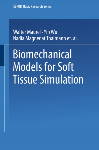 Biomechanical Models for Soft Tissue Simulation, PDF eBook