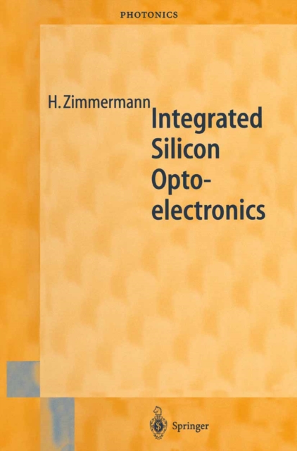 Integrated Silicon Optoelectronics, PDF eBook