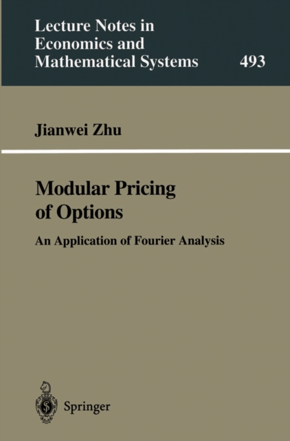 Modular Pricing of Options : An Application of Fourier Analysis, PDF eBook