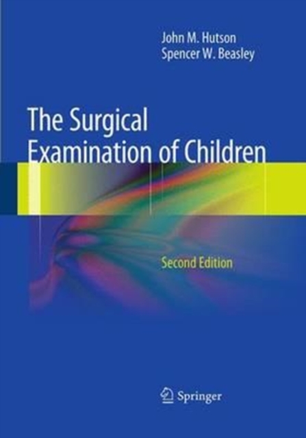 The Surgical Examination of Children, Paperback / softback Book