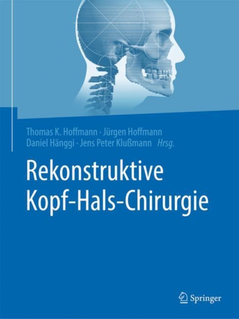 Rekonstruktive Kopf-Hals-Chirurgie, Hardback Book