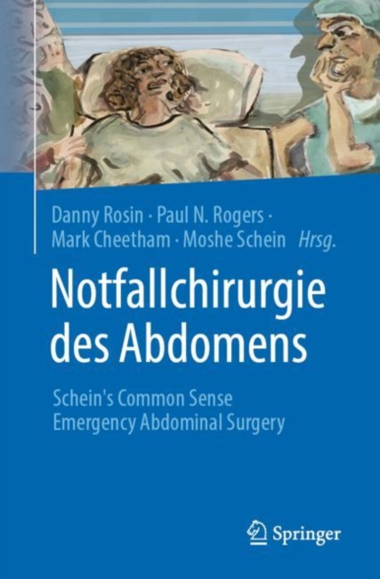 Notfallchirurgie des Abdomens : Schein's Common Sense Emergency Abdominal Surgery, PDF eBook