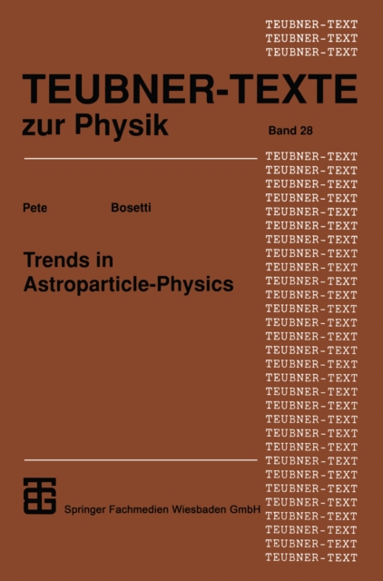 Trends in Astroparticle-Physics, PDF eBook