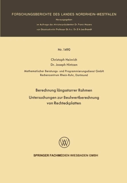 Berechnung langsstarrer Rahmen / Untersuchungen zur Beulwertberechnung von Rechteckplatten, PDF eBook