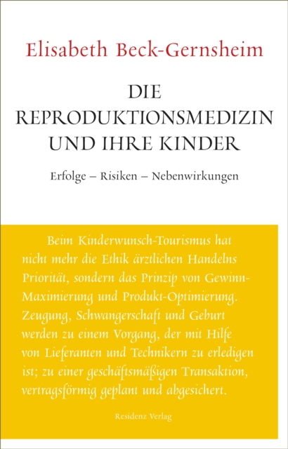 Die Reproduktionsmedizin und ihre Kinder : Unruhe bewahren, EPUB eBook