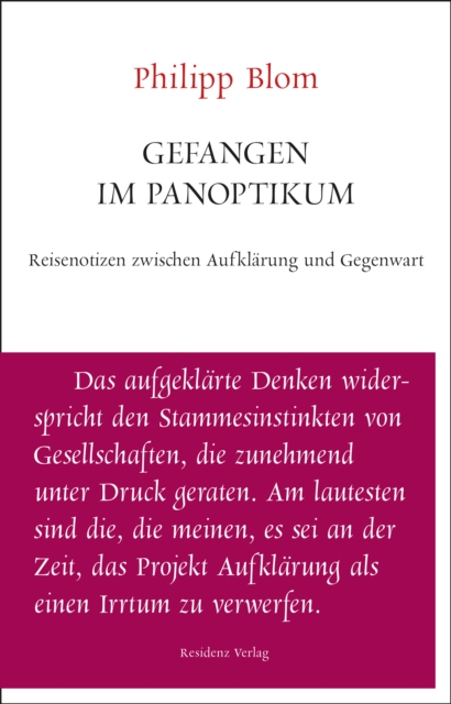 Gefangen im Panoptikum : Reisenotizen zwischen Aufklarung und Gegenwart, EPUB eBook