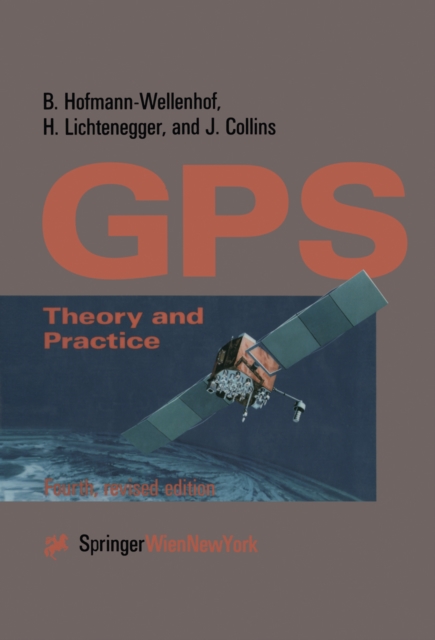 Global Positioning System : Theory and Practice, PDF eBook