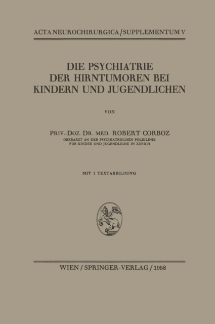 Die Psychiatrie der Hirntumoren bei Kindern und Jugendlichen, PDF eBook