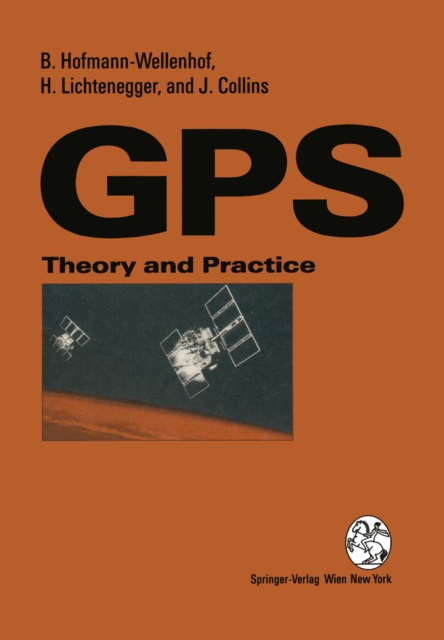 Global Positioning System : Theory and Practice, PDF eBook