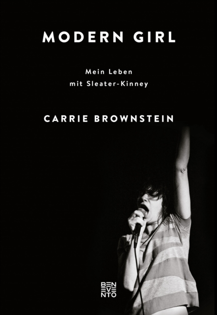 Modern Girl : Mein Leben mit Sleater-Kinney, EPUB eBook
