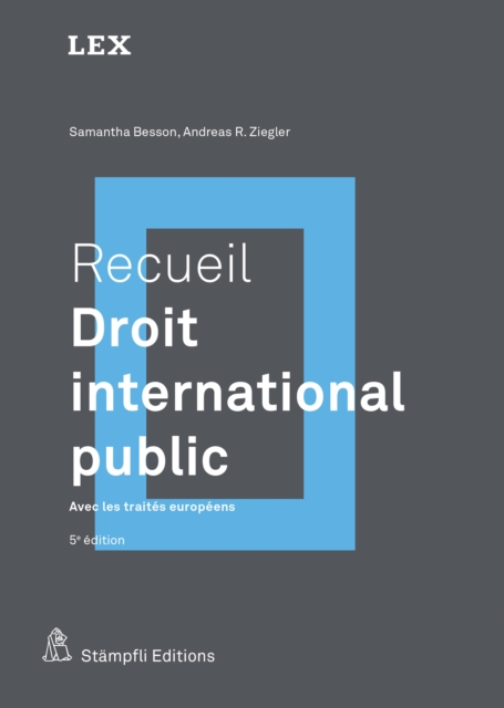 Recueil : Droit international public : Avec les traites europeens, PDF eBook