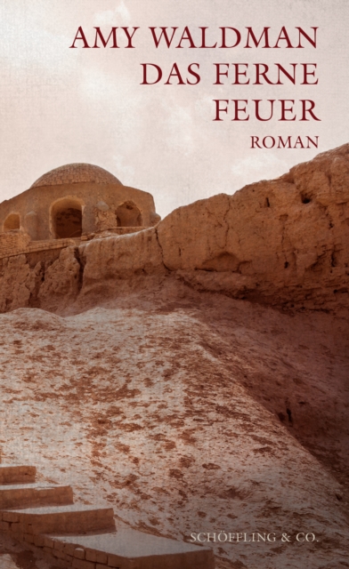 Das ferne Feuer : Roman, EPUB eBook