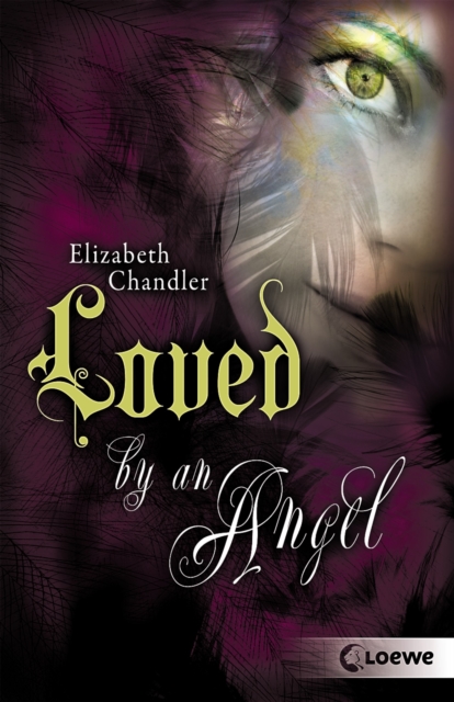 Kissed by an Angel (Band 2) - Loved by an Angel, EPUB eBook