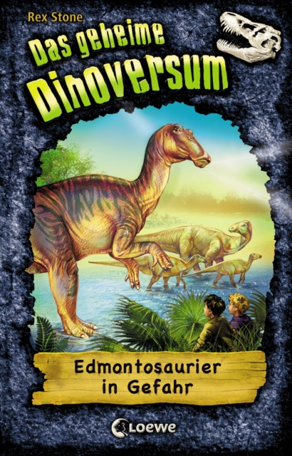 Das geheime Dinoversum (Band 6) - Edmontosaurier in Gefahr, EPUB eBook