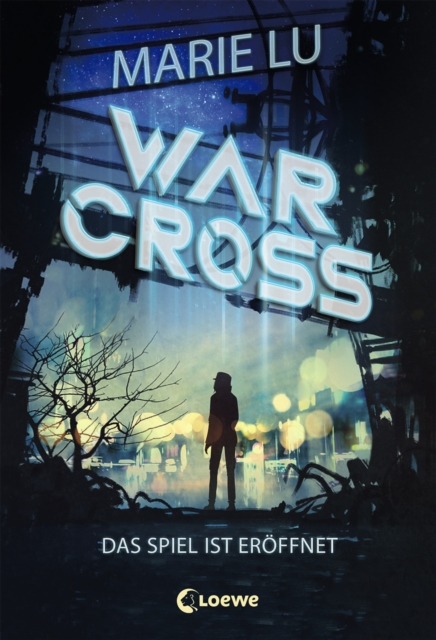 Warcross (Band 1) - Das Spiel ist eroffnet : eSport-Roman, EPUB eBook