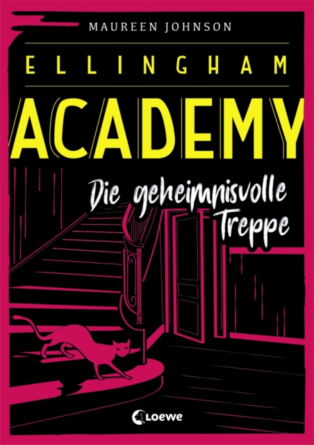 Ellingham Academy (Band 2) - Die geheimnisvolle Treppe : Krimiroman, Detektivroman, EPUB eBook
