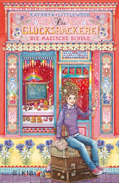 Die Glucksbackerei - Die magische Schule : Band 8, EPUB eBook