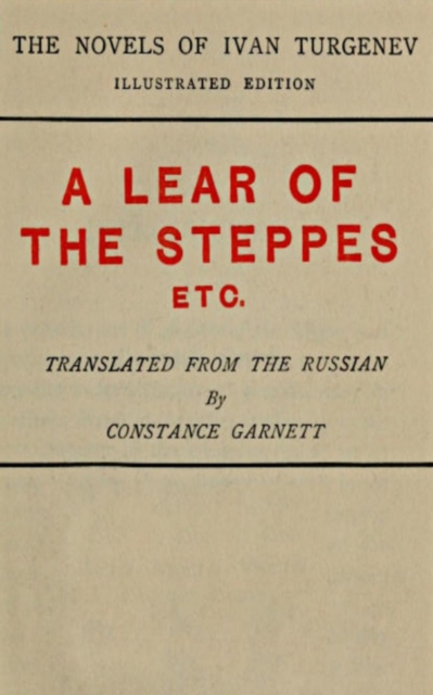A Lear of the Steppes : A Lear of the Steppes, Faust, Acia, EPUB eBook