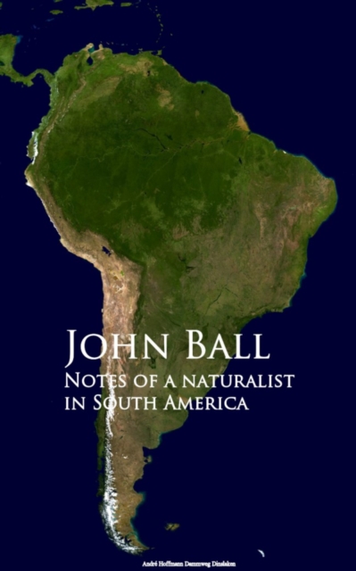 Notes of a naturalist in South America, EPUB eBook