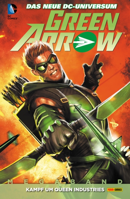 Green Arrow Megaband - Bd. 1: Kampf um Queen Industries, PDF eBook