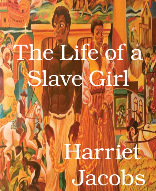 The Life of a Slave Girl, EPUB eBook
